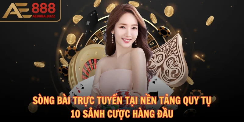 ae888-song-bai-truc-tuyen